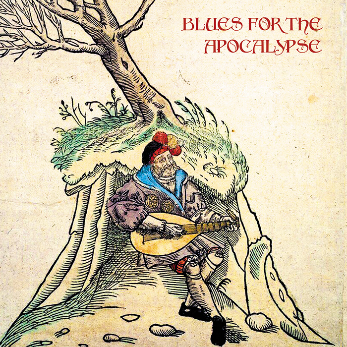 Blues For The Apocalypse (2025)